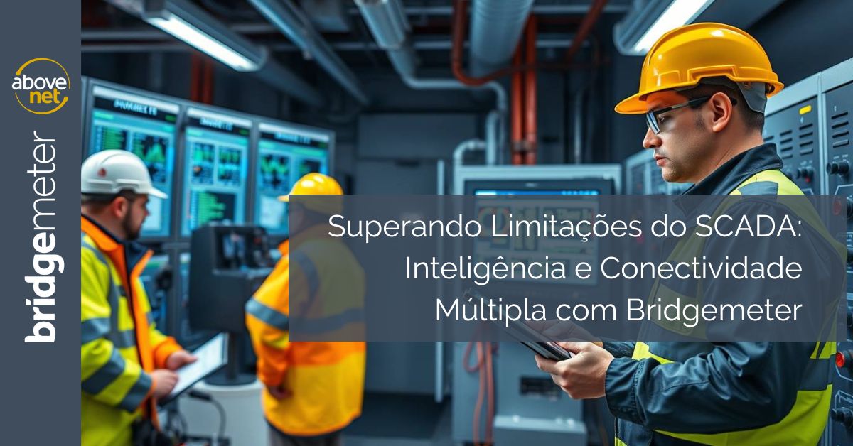 Superando Limitações do SCADA com Bridgemeter
